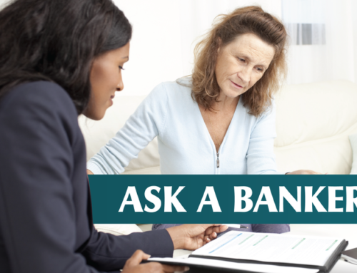 Ask a Banker
